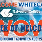 Week of Welcome 2018-19 at Galveston College