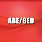 Adult Basic Education (ABE) and General Equivalency Diploma (GED)