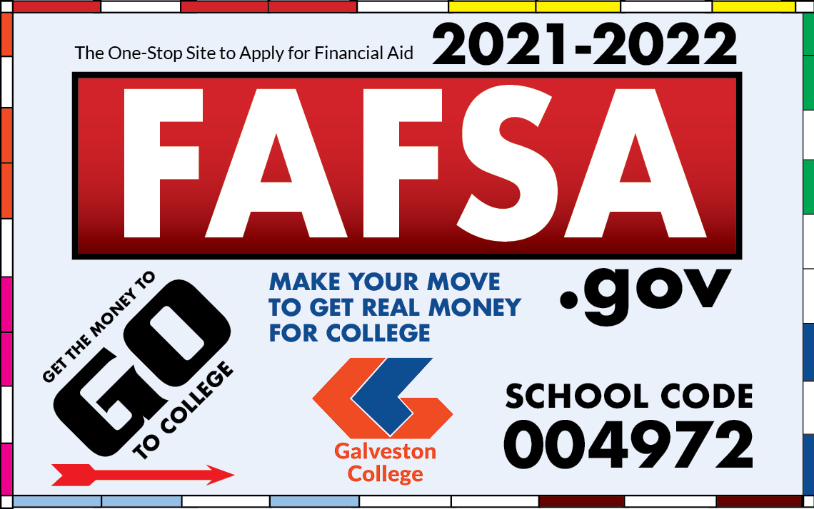 2021 2022 Fafsa Application Opens Oct 1 Galveston College